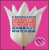 Flower Guide, Pepin Press, 2005