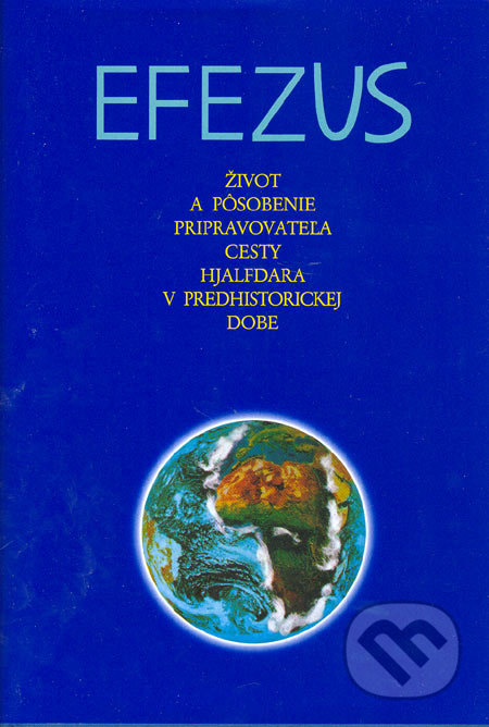Efezus, Efezus, 2005