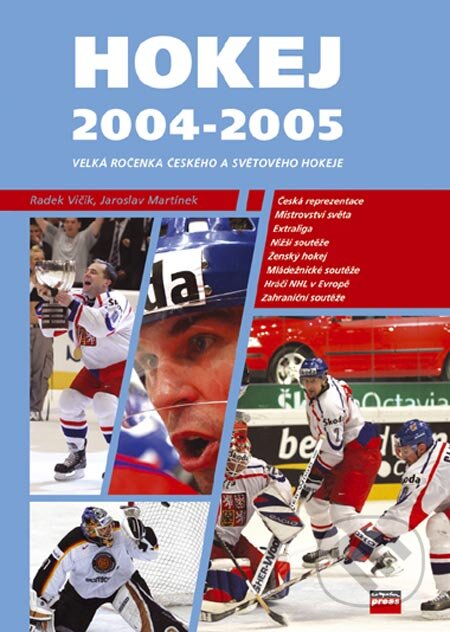 Hokej 2004-2005 - Radek Vičík, Jaroslav Martínek, Computer Press, 2005