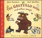 Gruffalo Song and Other Songs - Julia Donaldson, Pan Macmillan, 2005