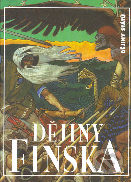 Dějiny Finska - Eino Jutikkala, Kauko Pirinen, Nakladatelství Lidové noviny, 2006