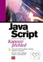 JavaScript - Rastislav Škultéty, Computer Press, 2006