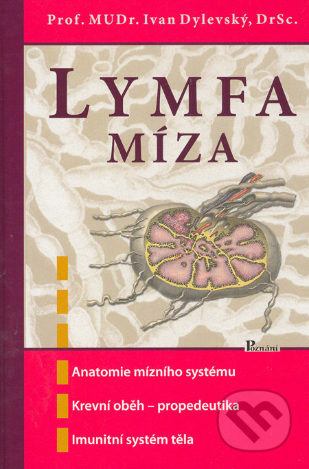 Lymfa - Míza - Ivan Dylevský, Poznání, 2006