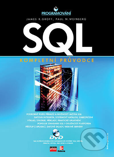 SQL - James R. Groff, Paul N. Weinberg, Computer Press, 2005