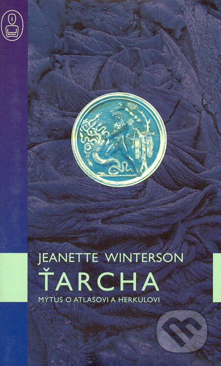 Ťarcha - Jeanette Winterson, Slovart, 2005