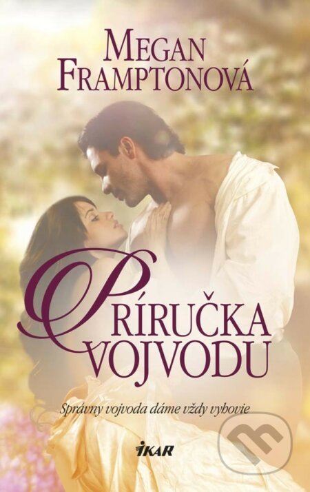 E-kniha: Príručka vojvodu (Megan Frampton). Ikar, 2015