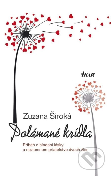 Polámané krídla - Zuzana Široká, Ikar, 2015