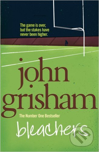 Bleachers - John Grisham - kniha z kategorie Thrillery
