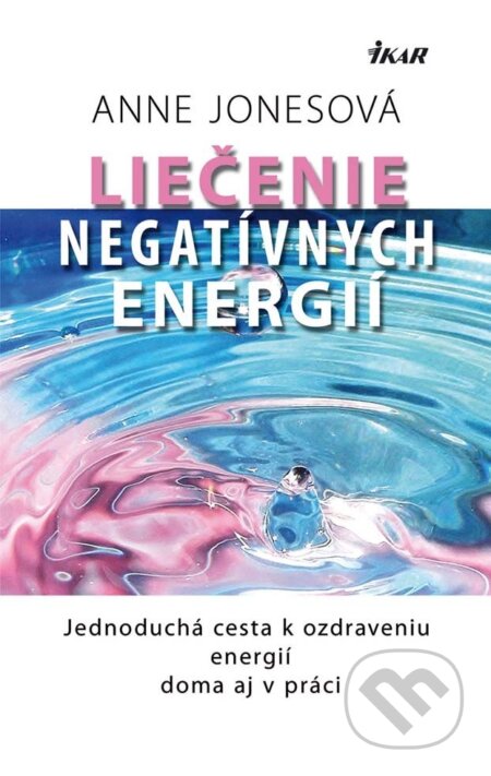 E-kniha: Liečenie negatívnych energií (Anne Jones)