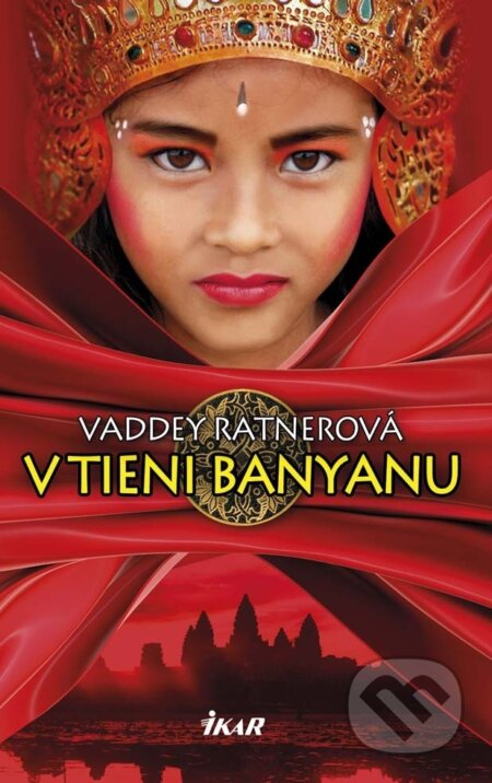 E-kniha: V tieni banyanu (Vaddey Ratnerová)