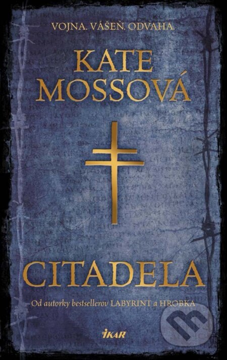E-kniha: Citadela (Kate Mosse). Ikar, 2013