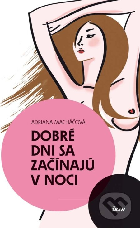 E-kniha: Dobré dni sa začínajú v noci (Adriana Macháčová)