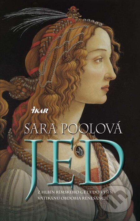 E-kniha: Jed (Sara Pooleová). Ikar, 2013