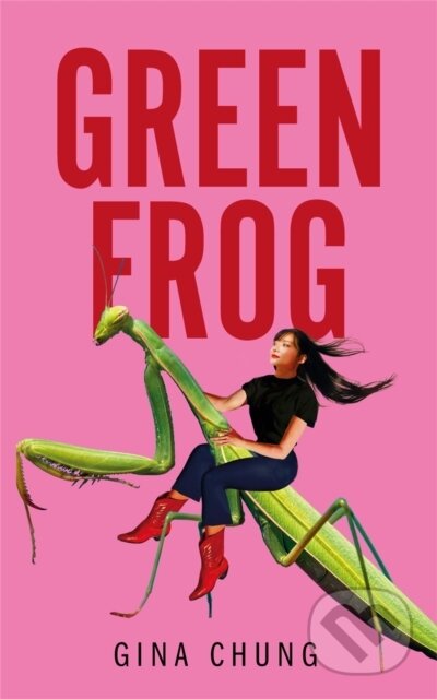 Green Frog - Gina Chung, Picador, 2024