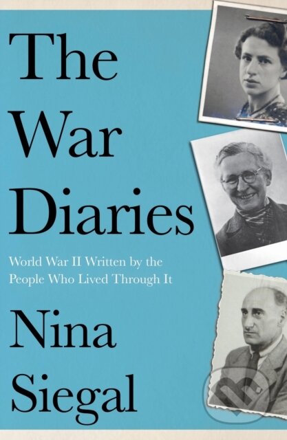 The War Diaries - Nina Siegal, William Collins, 2024