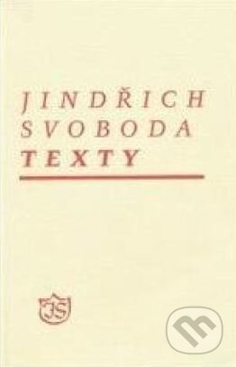 Kniha: Texty (Svoboda) (Jindřich Svoboda)