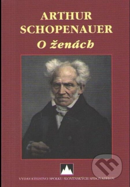 O ženách - Arthur Schopenauer, Vydavateľstvo Spolku slovenských spisovateľov, 2024