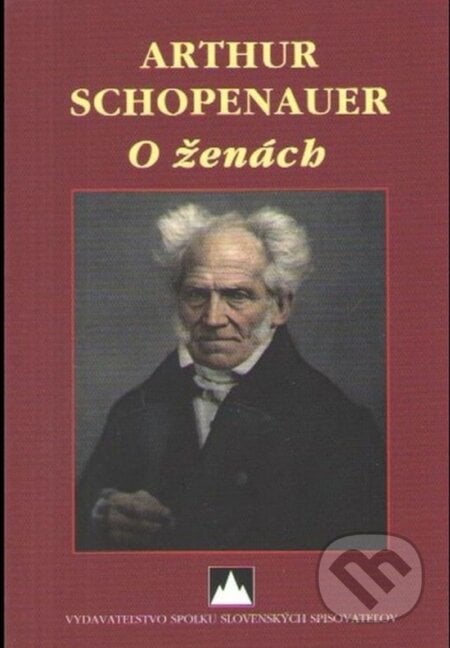 O ženách - Arthur Schopenauer, Vydavateľstvo Spolku slovenských spisovateľov, 2024