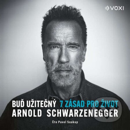 Buď užitečný - Arnold Schwarzenegger, 2024