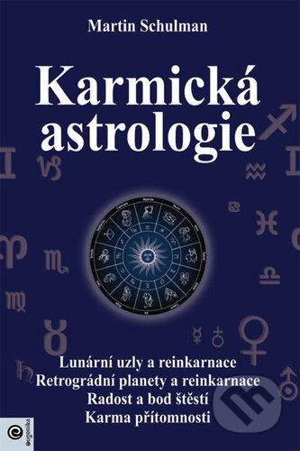 Karmická astrologie - Martin Schulman, Eugenika, 2024
