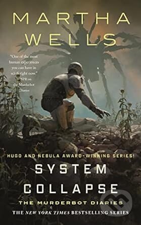 System Collapse - Martha Wells, Tordotcom, 2023