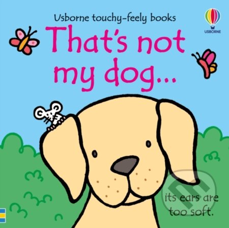 That&#039;s not my dog... - Fiona Watt, Rachel Wells (ilustrátor), Usborne, 2024