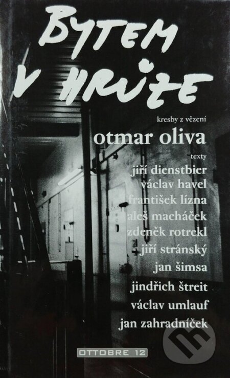 Bytem v hrůze - Otmar Oliva (Ilustrátor), Ottobre 12, 2002