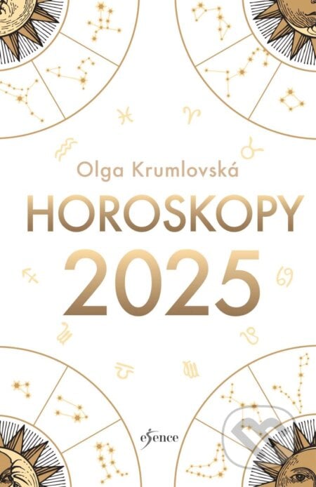 Horoskopy 2025 - Olga Krumlovská, Esence, 2024