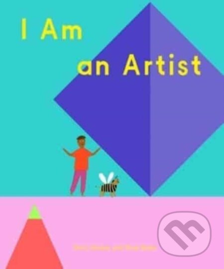 I Am an Artist - Doro Globus, Rose Blake (ilustrátor), David Zwirner Books, 2024