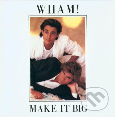 Wham!: Make It Big LP - Wham!