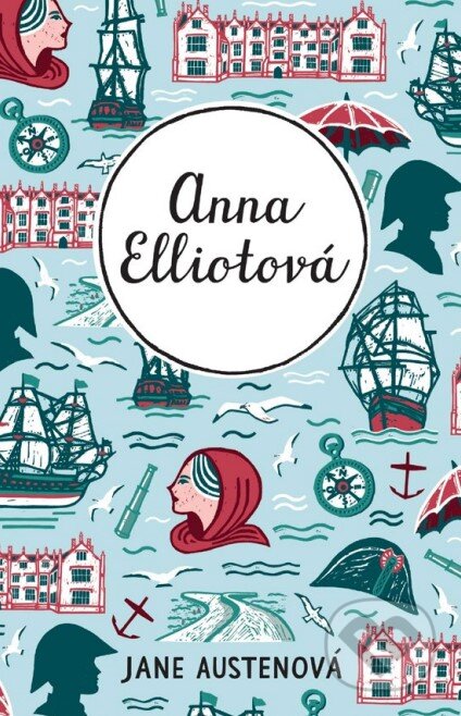 Anna Elliotová - Jane Austen, Hana Mičková (ilustrátor), CooBoo CZ, 2024