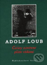 Čeřiny návětrné pláže vědomí - Adolf Loub, Petrov, 1996