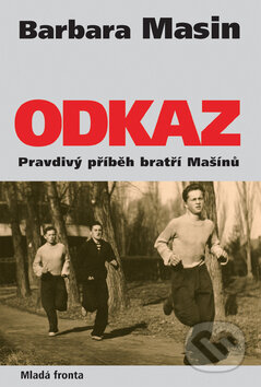Kniha: Odkaz (Barbara Masin). Mladá fronta, 2005