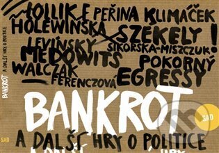 Bankrot, Svět a divadlo, 2013