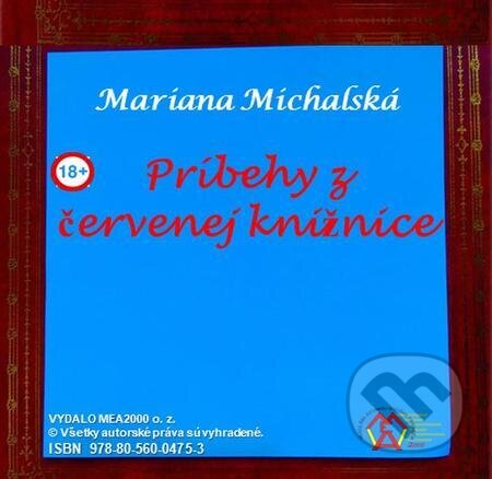 Príbehy z červenej knižnice - Mariana Michalská, MEA2000
