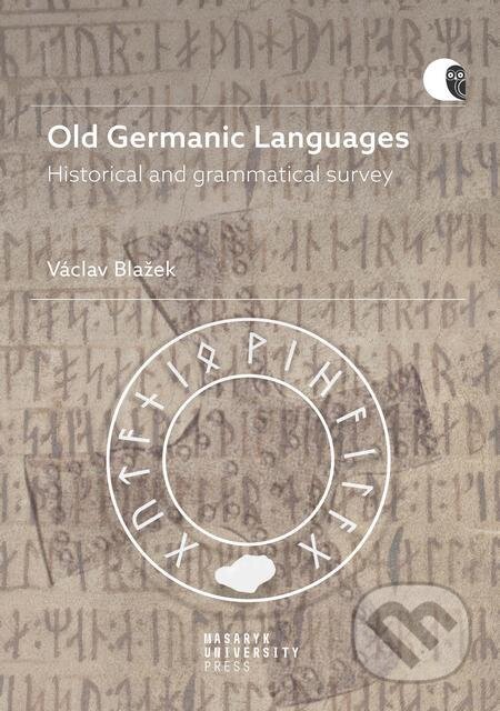 Old Germanic Languages - Václav Blažek, Muni Press