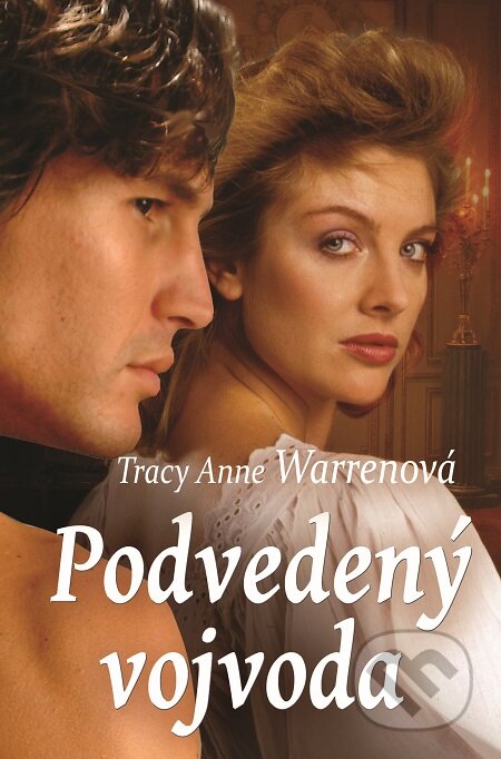 E-kniha: Podvedený vojvoda (Tracy Anne Warren)