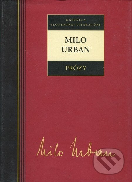 Prózy - Milo Urban - Milo Urban, Kalligram, 2012
