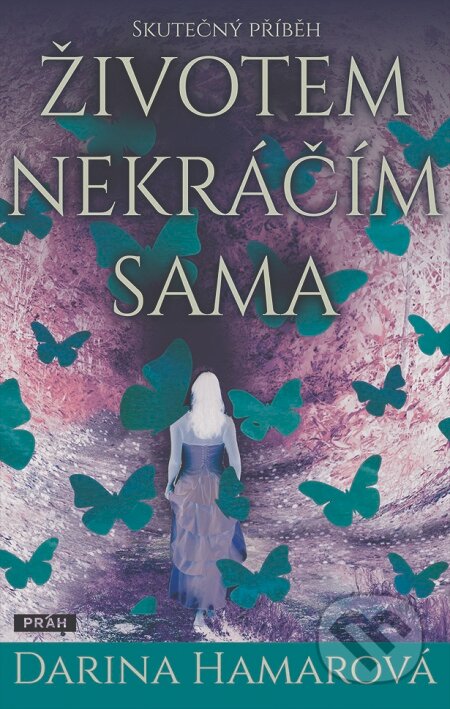 E-kniha: Životem nekráčím sama (Darina Hamarová)