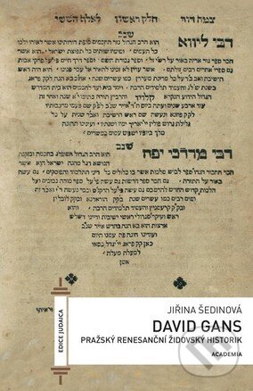 David Gans (Pražský renesanční židovský historik) - Jiřina Šedinová - kniha z kategorie Historie