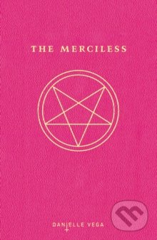 The Merciless - Danielle Vega, Razorbill, 2015