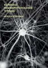 Obálka knihy Klinická neuropsychologie v praxi