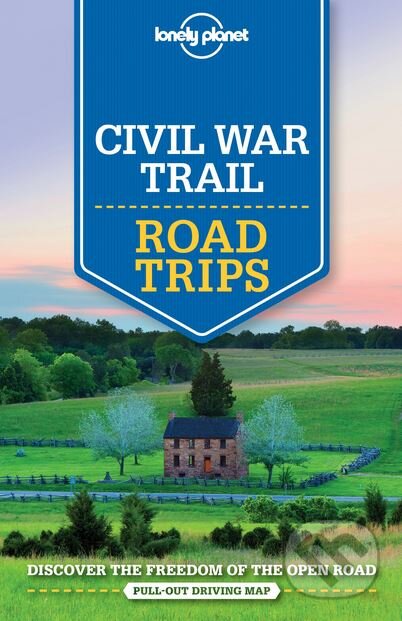Civil War Trail Road Trips - Amy C. Balfour a kol. - kniha z kategorie Průvodci Amerikou