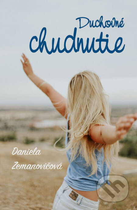 E-kniha: Duchovné chudnutie (Daniela Zemanovičová)