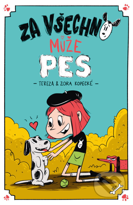 Za všechno může pes - Tereza Kopecká, Zora Kopecká, Tomáš Kopecký (ilustrátor), CPRESS, 2024