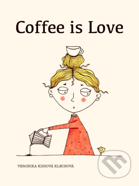 Coffee is love - Veronika Kissová, Veronika Kissová, 2024