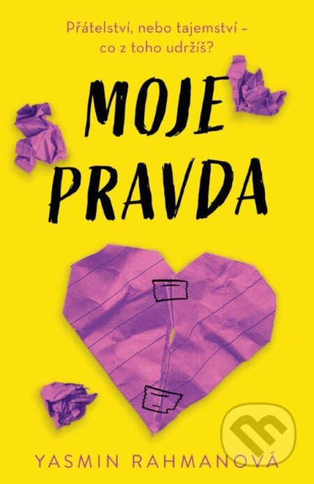 Moje pravda - Yasmin Rahman - kniha z kategorie Beletrie pro děti