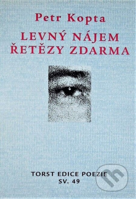 Levný nájem - Petr Kopta, Torst, 2001