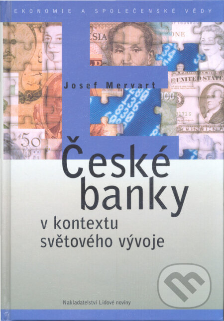 České banky - Josef Mervart, Nakladatelství Lidové noviny, 1998