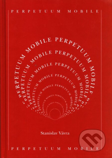 Perpetuum mobile - Stanislav Vávra, Mestská část Praha 8, 2003